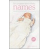 The Complete Book Of Baby Names by Hillary Spence