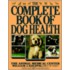 The Complete Book Of Dog Health