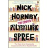 The Complete Polysyllabic Spree door Nick Hornby