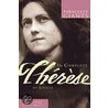 The Complete Therese of Lisieux by Therese