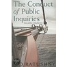 The Conduct of Public Inquiries door Ed Ratushny