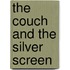 The Couch and the Silver Screen
