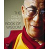 The Dalai Lama's Book Of Wisdom door Dalai Lama Xiv