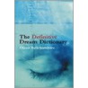 The Definitive Dream Dictionary door Diana Bellchambers