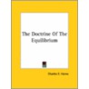 The Doctrine Of The Equilibrium door Onbekend