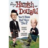 The Doings Of Hamish And Dougal door Graeme Garden