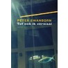 Tot ook ik verwaai by Peter Swanborn