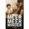 Meer meer minder
