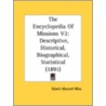 The Encyclopedia of Missions V2 by Edwin Munsell Bliss