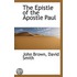The Epistle Of The Apostle Paul