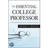 The Essential College Professor door Jeffrey L. Buller
