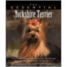 The Essential Yorkshire Terrier by Book House Howell