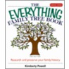 The Everything Family Tree Book door Kimberly Powell