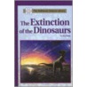 The Extinction of the Dinosaurs by Don Nardo