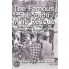 The Famous Sheppton Mine Rescue door J. Ronnie Sando