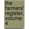 The Farmers' Register, Volume 4 door Edmund Ruffin