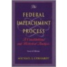 The Federal Impeachment Process door Michael J. Gerhardt