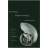The Form Of Practical Knowledge door Stephen Engstrom