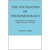 The Foundation Of Phenomenology door Marvin Farber