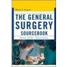 The General Surgery Source Book door Sonia Kogan