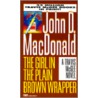 The Girl In Plain Brown Wrapper door John D. MacDonald