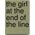 The Girl at the End of the Line
