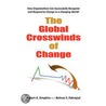 The Global Crosswinds Of Change door Robert A. Simpkins