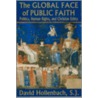 The Global Face Of Public Faith door David Hollenbach