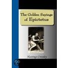 The Golden Sayings of Epictetus door Onbekend