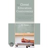 The Great Education Controversy door Ray Bryant