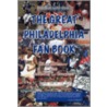 The Great Philadelphia Fan Book by Glen Macnow