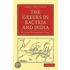 The Greeks In Bactria And India