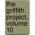 The Griffith Project, Volume 10