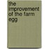 The Improvement Of The Farm Egg