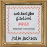 Achterlijke gladiool