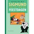 Sigmund weet wel raad met feestdagen