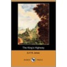 The King's Highway (Dodo Press) door George Payne Rainsford James