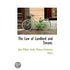 The Law Of Landlord And Tenant.