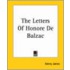 The Letters Of Honore De Balzac