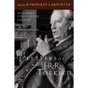 The Letters of J. R. R. Tolkien by John Ronald Reuel Tolkien