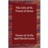 The Life of St. Teresa of Jesus