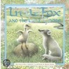 The Little Fox And The Lost Egg by Ruth Martin