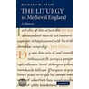 The Liturgy in Medieval England door Richard William Pfaff