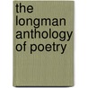 The Longman Anthology Of Poetry door Lynne McMahon