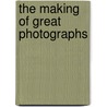 The Making of Great Photographs by Eamonn McCabe