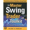 The Master Swing Trader Toolkit door Farley Alan