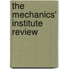 The Mechanics' Institute Review door Tom Coraghessan Boyle