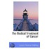 The Medical Treatment Of Cancer