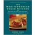 The Mediterranean Vegan Kitchen