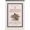 O vermiljoenen spleet door Bart van Loo